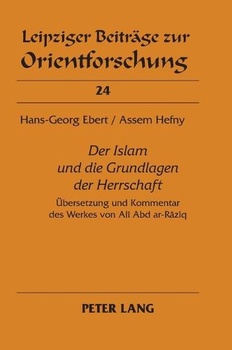 Der Islam und die Grundlagen der Herrschaft