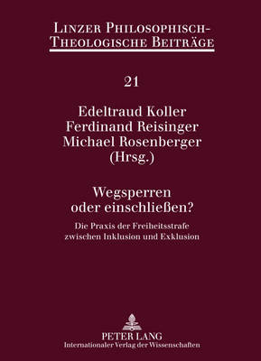 Wegsperren Oder Einschließen?