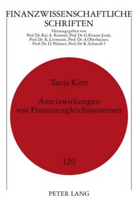 Anreizwirkungen Von Finanzausgleichssystemen