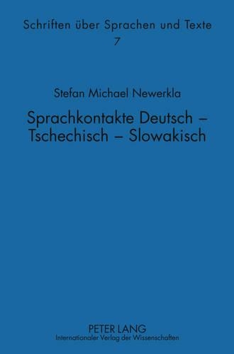 Sprachkontakte Deutsch - Tschechisch -- Slowakisch