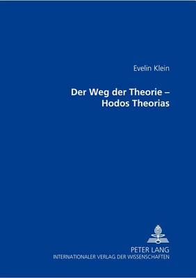 Weg Der Theorie - Hodos Theorias