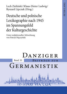 Deutsche Und Polnische Lexikographie Nach 1945 Im Spannungsfeld Der Kulturgeschichte