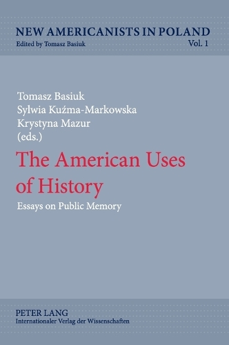 The American Uses of History