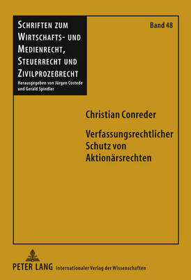 Verfassungsrechtlicher Schutz Von Aktionaersrechten