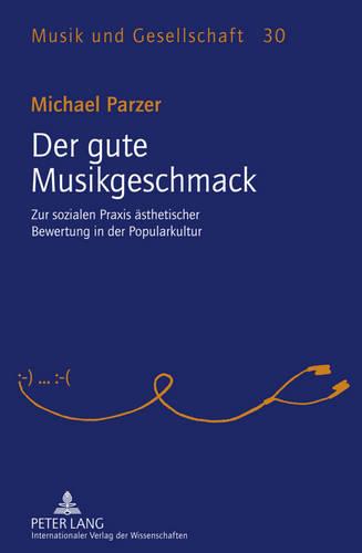 Der gute Musikgeschmack