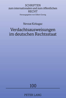 Verdachtsausweisungen Im Deutschen Rechtsstaat