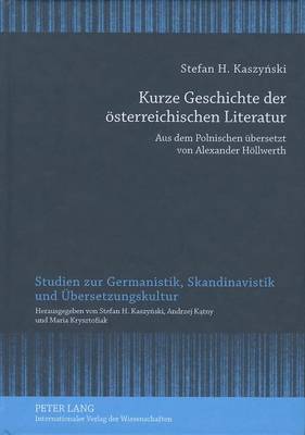 Kurze Geschichte der Osterreichischen Literatur