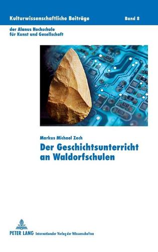 Der Geschichtsunterricht an Waldorfschulen