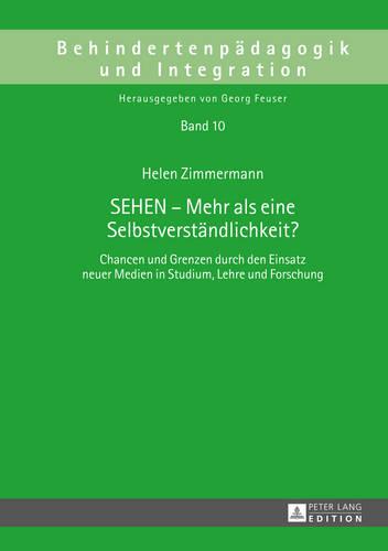 SEHEN - Mehr als eine Selbstverstaendlichkeit?