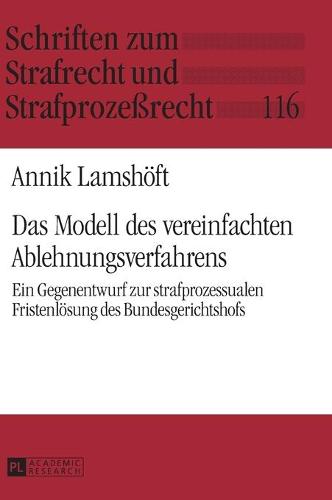 Das Modell des vereinfachten Ablehnungsverfahrens