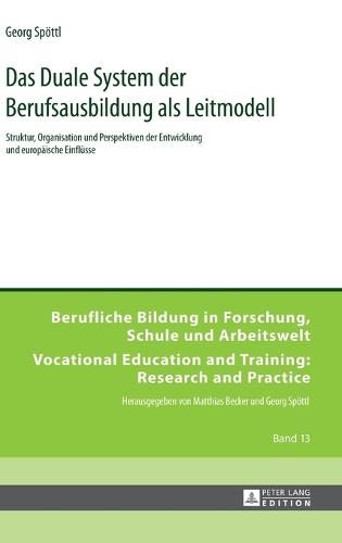 Das Duale System der Berufsausbildung als Leitmodell
