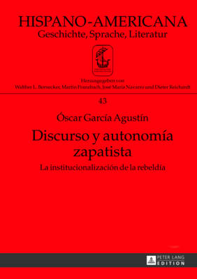 Discurso Y Autonomía Zapatista
