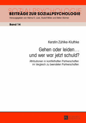 Gehen Oder Leiden ... Und Wer War Jetzt Schuld?