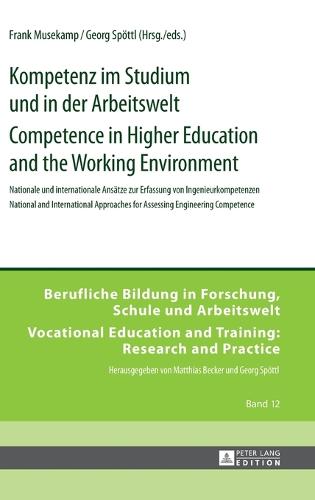 Kompetenz im Studium und in der Arbeitswelt- Competence in Higher Education and the Working Environment