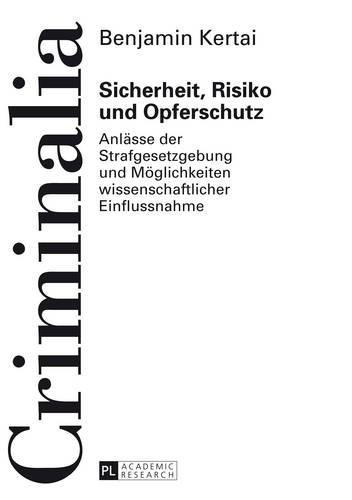 Sicherheit, Risiko und Opferschutz
