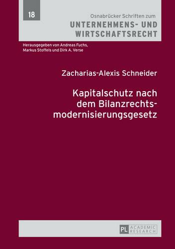 Kapitalschutz Nach Dem Bilanzrechtsmodernisierungsgesetz
