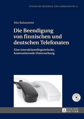 Die Beendigung Von Finnischen Und Deutschen Telefonaten