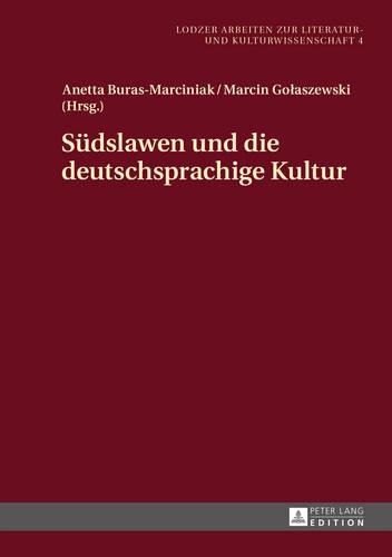Suedslawen und die deutschsprachige Kultur