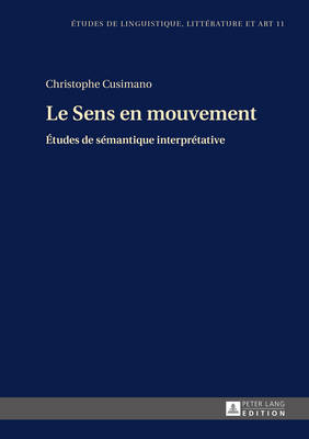 Le Sens En Mouvement
