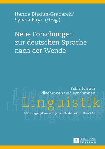 Neue Forschungen Zur Deutschen Sprache Nach Der Wende