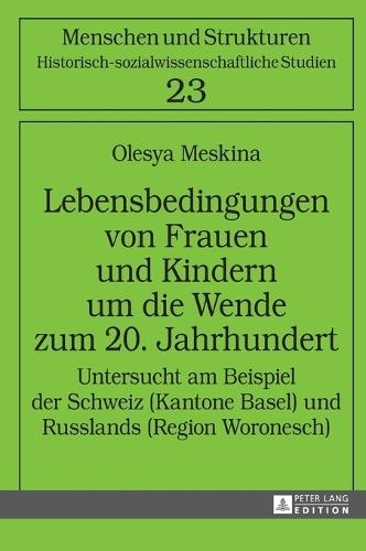 Lebensbedingungen von Frauen und Kindern um die Wende zum 20. Jahrhundert
