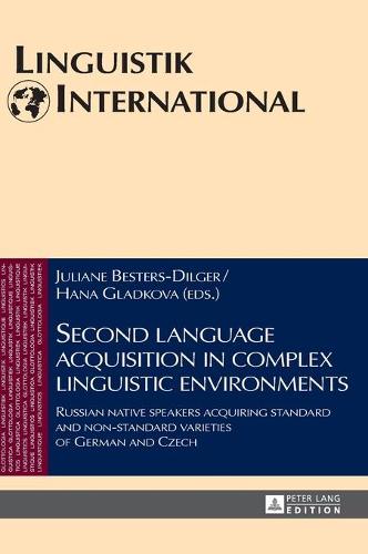 Second language acquisition in complex linguistic environments