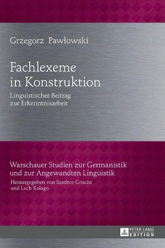 Fachlexeme in Konstruktion