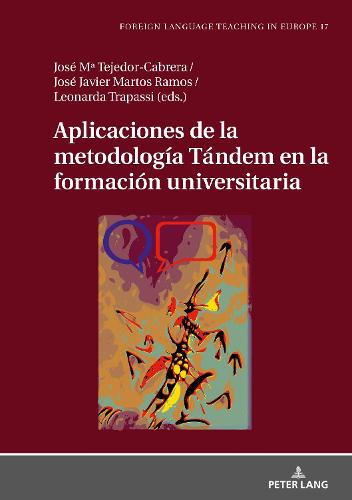 Aplicaciones de la Metodología Tándem En La Formación Universitaria