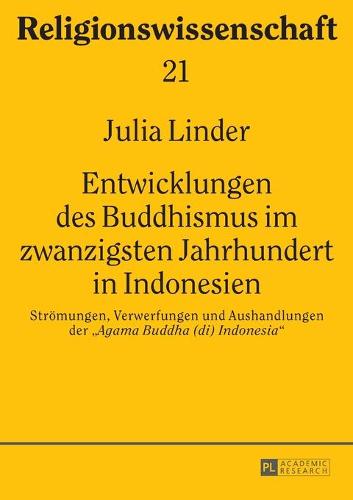Entwicklungen des Buddhismus im zwanzigsten Jahrhundert in Indonesien