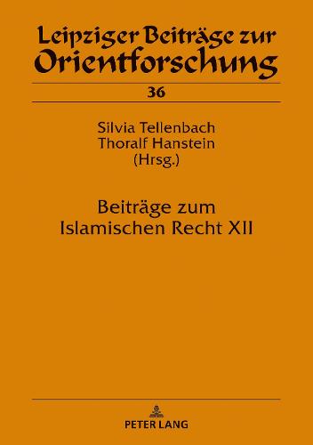 Beitraege Zum Islamischen Recht XII