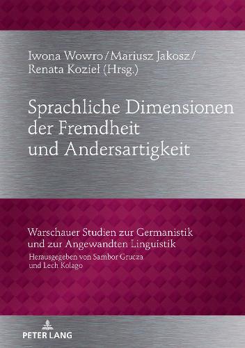 Sprachliche Dimensionen Der Fremdheit Und Andersartigkeit