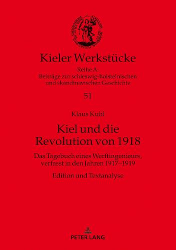 Kiel Und Die Revolution Von 1918