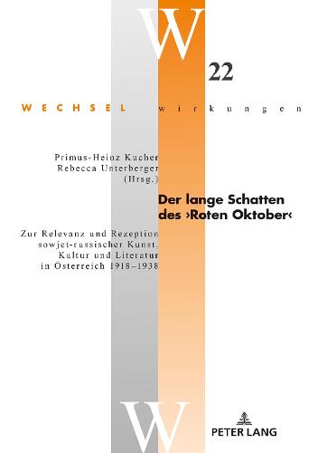 Der lange Schatten des >Roten Oktober