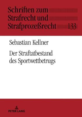 Der Straftatbestand Des Sportwettbetrugs