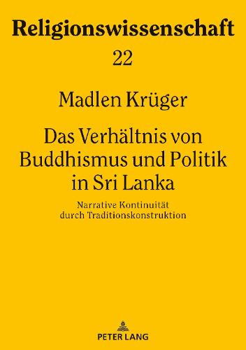 Das Verhaeltnis von Buddhismus und Politik in Sri Lanka