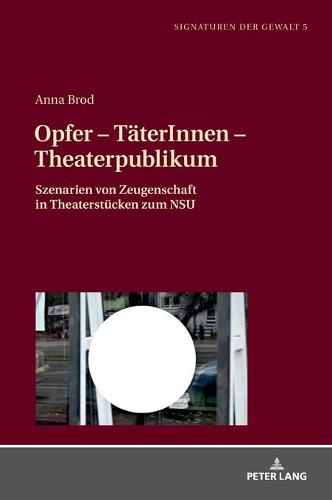 Opfer - TaeterInnen - Theaterpublikum