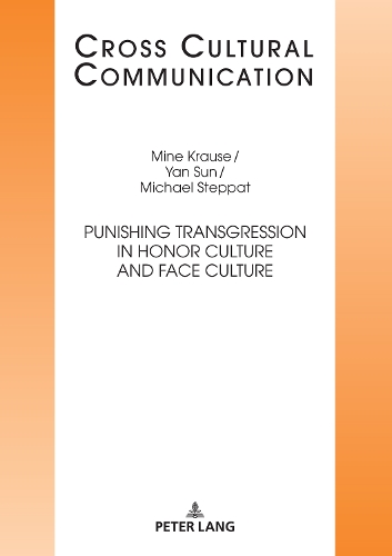 Punishing Transgression in Honor Culture and Face Culture