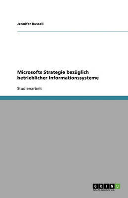 Microsofts Strategie Bezuglich Betrieblicher Informationssysteme