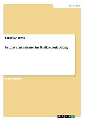 Fruhwarnsysteme Im Risikocontrolling