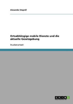 Ortsabh ngige Mobile Dienste Und Die Aktuelle Gesetzgebung