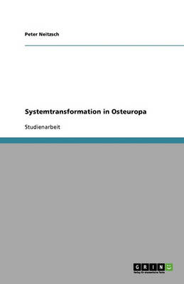 Systemtransformation in Osteuropa