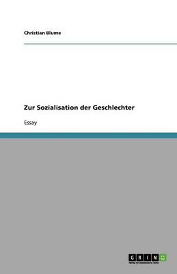 Zur Sozialisation Der Geschlechter