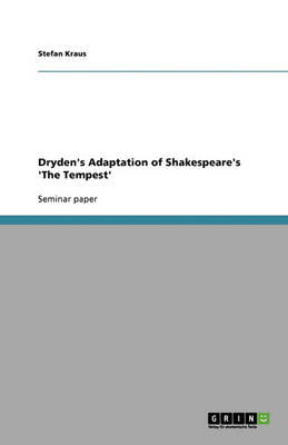 Dryden's Adaptation of Shakespeare's 'the Tempest'