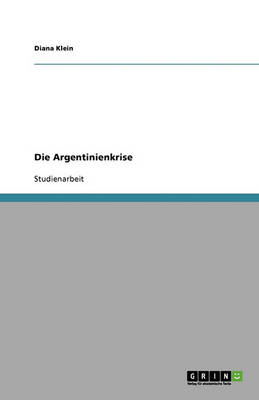 Die Argentinienkrise