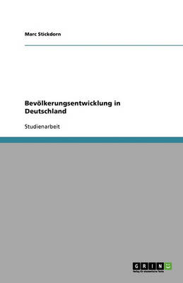 Bevolkerungsentwicklung in Deutschland