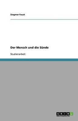 Der Mensch Und Die Sunde