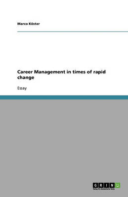 Career Management in Times of Rapid Change