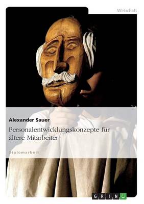 Personalentwicklungskonzepte Fur Altere Mitarbeiter