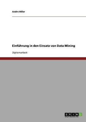 Einf hrung in Den Einsatz Von Data Mining