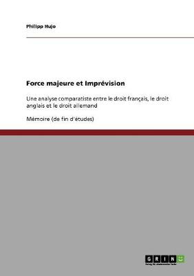 Force Majeure Et Impr vision